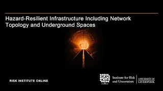 Bilal M. Ayyub: Hazard-Resilient Infrastructure Including Network Topology and Underground Spaces