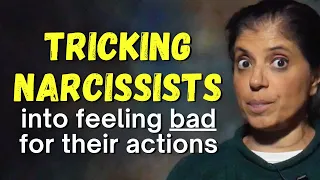 Tricking narcissists into feeling bad for their actions (AITA)