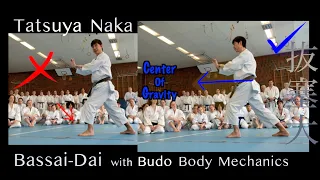 EP1: Bassai Dai with the Budo Body Mechanics by Tatsuya Naka