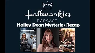 Hallmarkies: Hailey Dean Mysteries 2019 Recap