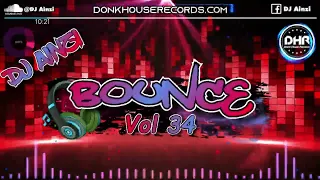 Dj Ainzi - Bounce Vol 34 (Donk / UK Bounce Mix 2022) - DHR