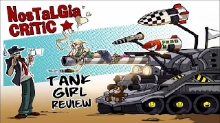 Nostalgia Critic: Tank Girl