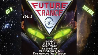 Future Trance Vol.5 CD2 │The Special MegaMix