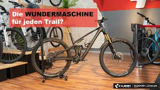 Die Wundermaschine für jeden Trail? Das CUBE Stereo ONE55 ist DAS All-Mountain Bike.