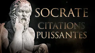 Socrate : LE MEILLEUR DE SON OEUVRE | CITATIONS