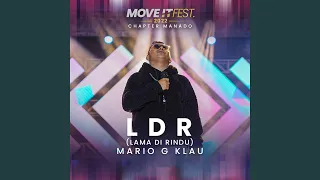 LDR (Lama Di Rindu) (MOVE IT FEST 2022 - Chapter Manado)