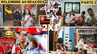 PARTE 2- REAÇÕES DOS TORCEDORES DO RIVER NA GRANDE FINAL 2019, FLAMENGO 2X1 RIVER PLATE - RELEMBRE