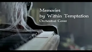 Within Temptation - Memories Orchestral Version