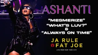 Ashanti performs "Mesmerize", "What's Luv", & "Always on Time" w/ Ja Rule & Fat Joe (Live in NYC)