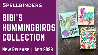 Make Pretty Cards w/ Bibi's Hummingbirds Collection at Spellbinders | #teamspellbinders