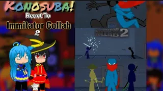 KONOSUBA React to the Imitator Collab 2 by Shuriken (Hyun Dojo)