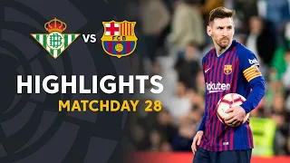 Highlights Real Betis vs FC Barcelona (1-4)