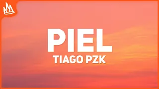 Tiago PZK, Ke Personajes – Piel [Letra]