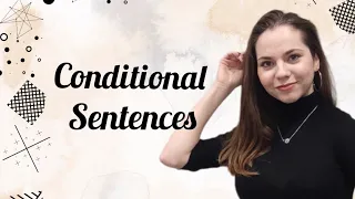 Conditional sentences - умовні речення - коротко, доступно, з прикладами 📚📝