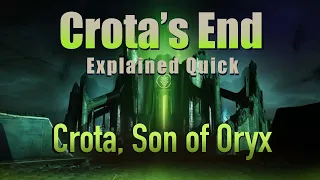 Crota's End - Explained Quick | Crota (Final Boss)
