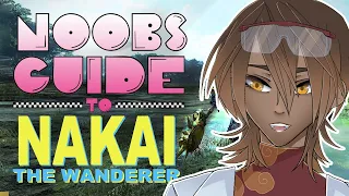 Vtuber Reacts to NOOB'S GUIDE to NAKAI the WANDERER