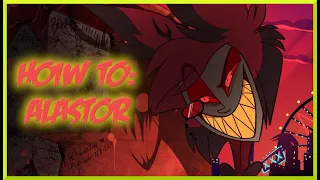 HOW TO DO THE ALASTOR VOICE