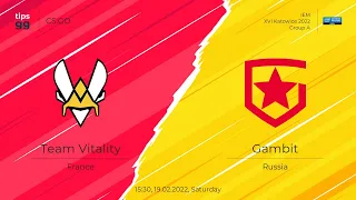 [ENG] LIVE: Vitality vs Gambit IEM Katowice 2022 - Group B