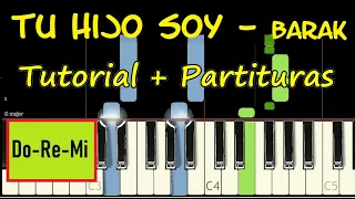 TU HIJO SOY Barak Piano Tutorial Cover Facil + Partitura Acordes Pista Letra