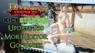 Divinity: Original Sin Update #30 - More Editor Goodness