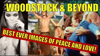 WOODSTOCK & BEYOND! HIPPIES THEN AND NOW