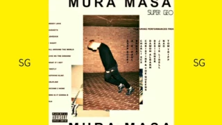 Mura Masa - All Around The World Ft. Desiigner (FAST MIX BY SUPER GEO)