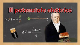 Il potenziale elettrico e la differenza di potenziale - Spiegazione ed esempi