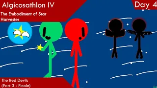 Algicosathlon IV Day 4 | Embodiment of Star Harvester - The Red Devils (Part 3)