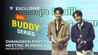 OhmNanon First Fan Meeting in Manila Highlights | Watch Bad Buddy on iWantTFC!