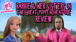 Barbie & Her Sisters in The Great Puppy Adventure Review