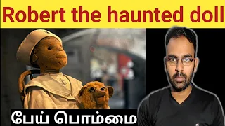 Robert the haunted doll | Tamil | Rohbhinsj