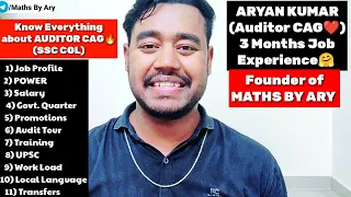 Know Everything about AUDITOR in CAG❤️ My 3 months experience🤗 ARYAN KUMAR(Auditor CAG) #cgl #ssc