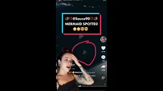 SAUCE.90!! MERMAID SPOTTED LIVE!! 🧜‍♀️ OMG!! 😱