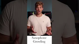 How To Growl On The Saxophone