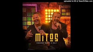 Ralf e Eduardo Costa - EP Mitos