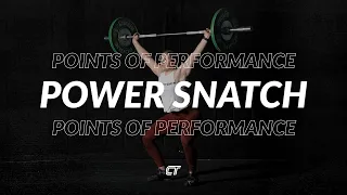 The Power Snatch: Points of Performance