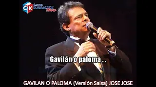 karaoke gavilan o paloma   version salsa -  jose jose