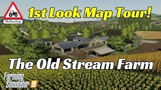 THE OLD STREAM FARM, 1st Look Map Tour, Farming Simulator 19, PS4, Blacksheep Modding.