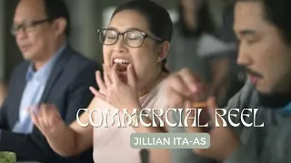 COMMERCIAL REEL | Jillian Ita-as