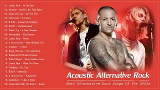 Acoustic Alternative Rock | Best Alternative Rock Songs Of 90s 2000s