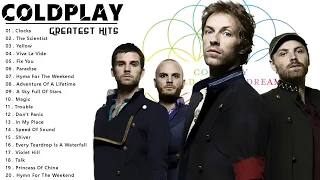 Coldplay Greatest Hits Full Album - Best Songs Of Coldplay Playlist