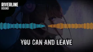 Nightcore || Riverline - Bound [Lyrics]