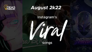 Instagram Viral songs | August 2022 | Tiktok Viral Songs 2022
