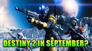 Destiny 2 September Release? - This Week in Gaming | FPS News