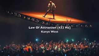 Kanye West - Law Of Attraction / Use This Gospel  [432 Hz]