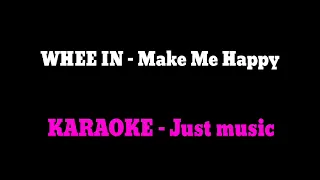 WHEE IN  Make Me Happy 휘인 오묘해 karaoke just music by JMJV KARAOKE