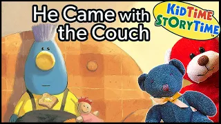 He Came with the Couch 🛋 Funny Read Aloud for Kids