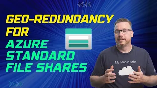 Geo-Redundancy for Azure Standard File Shares