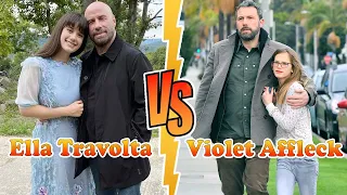 Violet Affleck VS Ella Travolta (John Travolta's Daughter) Transformation ★ From 00 To 2021