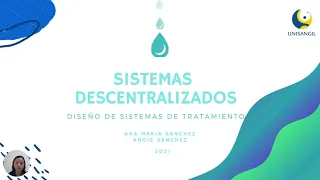 SISTEMAS DESCENTRALIZADOS PARA TRATAMIENTO DE AGUAS RESIDUALES
